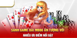 Lý do tham gia trải nghiệm game bài MB66 